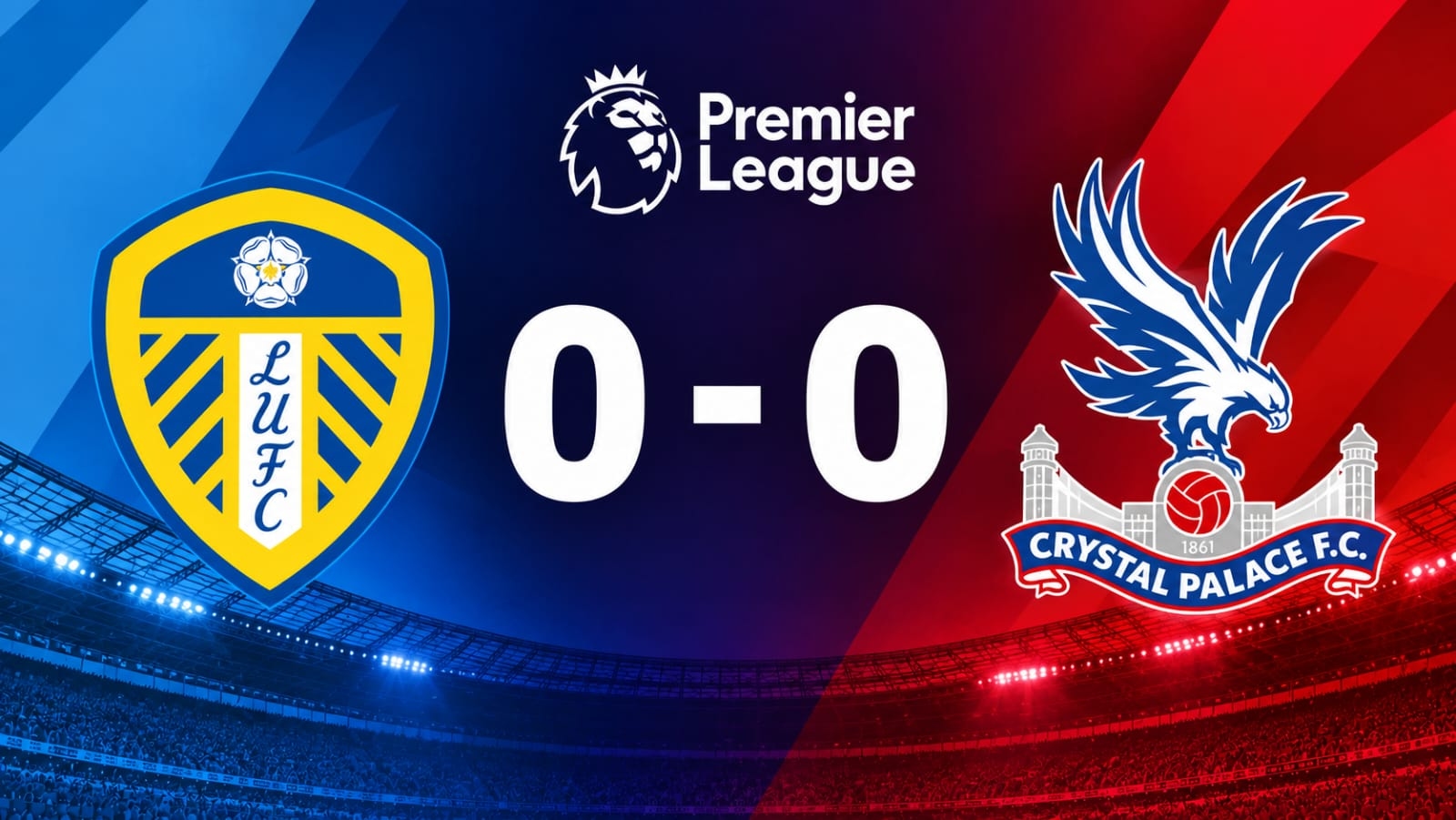 Leeds dan Crystal Palace Berbagi Poin Setelah Imbang 0-0