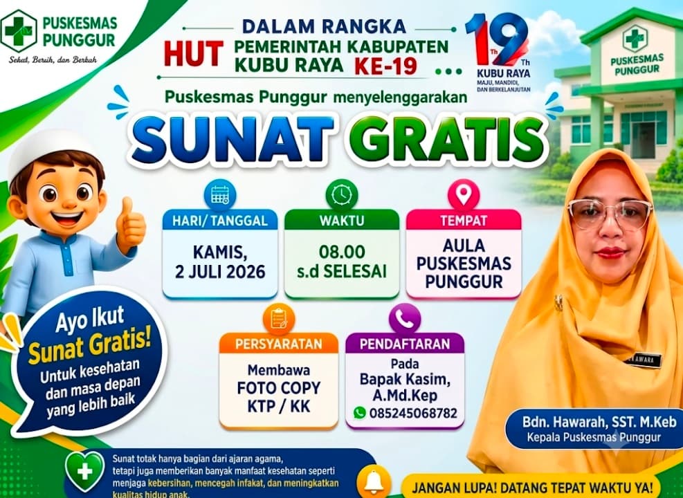 Gratis Untuk Masyarakat, Sunatan Massal Puskesmas Punggur Meriahkan HUT Ke-19 Kubu Raya